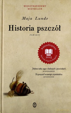 Historia pszczół - Maja Lunde (twarda) [KSIĄŻKA]