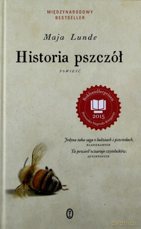 Historia pszczół - Maja Lunde (twarda) [KSIĄŻKA]