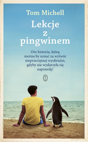 Lekcje z pingwinem - Tom Michell [KSIĄŻKA]