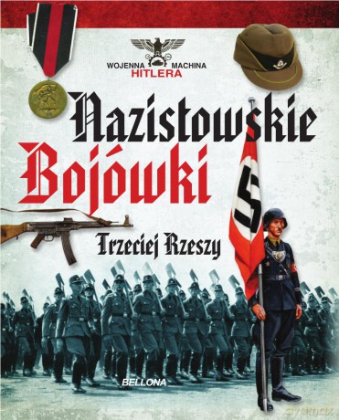 Nazistowskie bojówki Trzeciej Rzeszy - Carlos Caballero Jurado (twarda) [KSIĄŻKA]