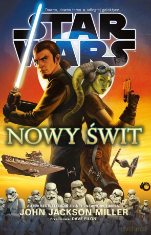Nowy świt Star Wars (Gwiezdne Wojny) - John Jackson Miller [KSIĄŻKA]