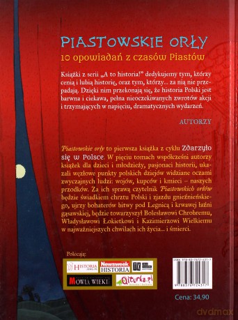 Piastowskie orły. Zdarzyło się w Polsce (twarda) [KSIĄŻKA]