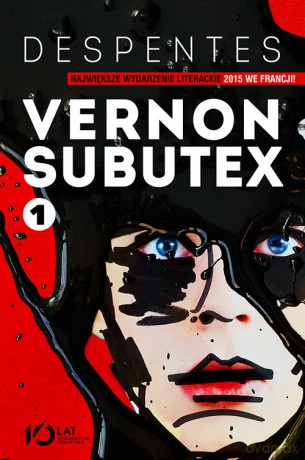 Vernon subutex (Tom 1) - Virginie Despentes [KSIĄŻKA]