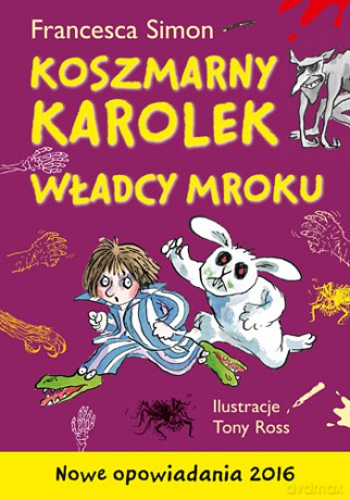 Władcy mroku. Koszmarny Karolek - Francesca Simon (twarda) [KSIĄŻKA]