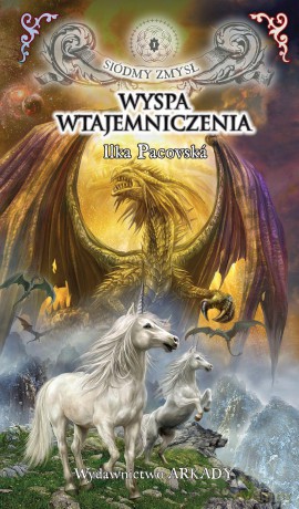 Wyspa wtajemniczenia. Siódmy zmysł (Tom 1) - Ilka Pacovska [KSIĄŻKA]