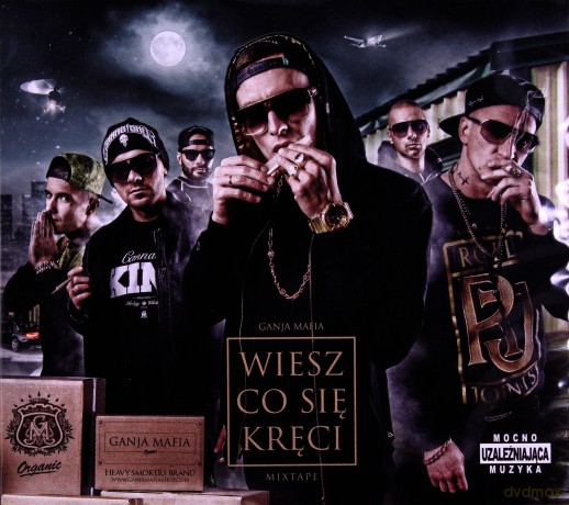 Ganja Mafia: Wiesz Co Się Kręci [CD]