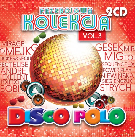 Przebojowa Kolekcja Disco Polo 3 [2CD]