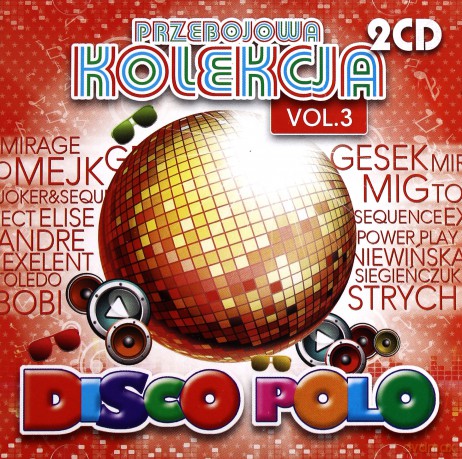 Przebojowa Kolekcja Disco Polo 3 [2CD]