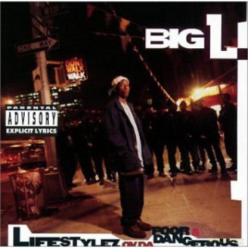 Big L: Lifestylez Ov Da Poor & Dangerous [CD]