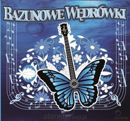 Bazunowe wędrówki [KSIĄŻKA]
