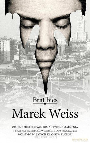 Brat bies - Marek Weiss [KSIĄŻKA]