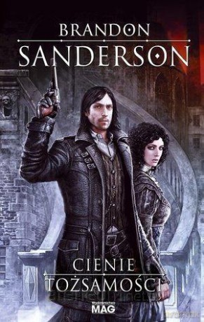 Cienie tożsamości - Brandon Sanderson [KSIĄŻKA]