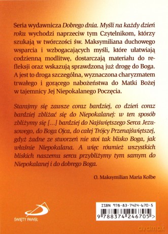 Dobrego dnia ze św. Maksymilianem Marią Kolbem - Św. Maksymilian Maria Kolbe [KSIĄŻKA]