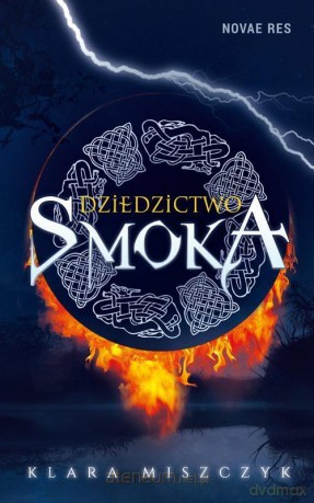 Dziedzictwo smoka - Klara Miszczyk [KSIĄŻKA]