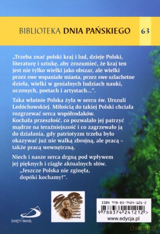 Jeszcze Polska nie zginęła, dopóki kochamy! - św. Urszula Ledóchowska [KSIĄŻKA]