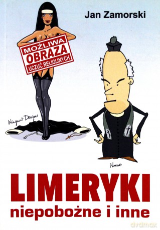 Limeryki niepobożne i inne - Jan Zamorski [KSIĄŻKA]