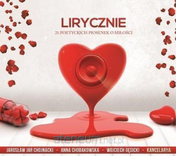 Lirycznie 21 poetyckich piosenek o miłości [CD]