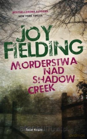 Morderstwa nad Shadow Creek - Vanessa Montfort [KSIĄŻKA]