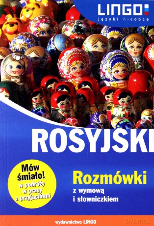 Mów śmiało! Rosyjski. Rozmówki - Mirosław Zybert [KSIĄŻKA]