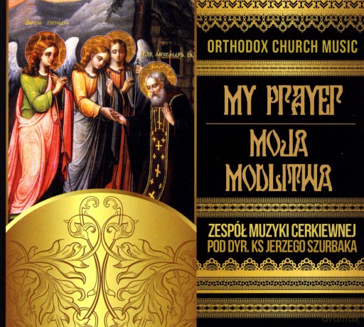 Orthodox Choir: Moja modlitwa [CD]