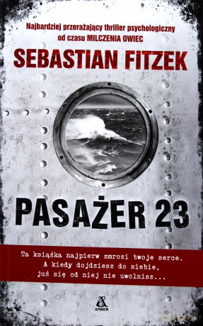 Pasażer 23 - Sebastian Fitzek [KSIĄŻKA]