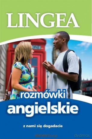 Rozmówki angielskie. Z nami się dogadacie [KSIĄŻKA]