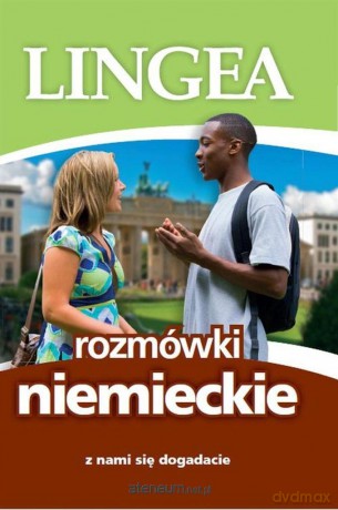 Rozmówki niemieckie. Z nami się dogadacie [KSIĄŻKA]
