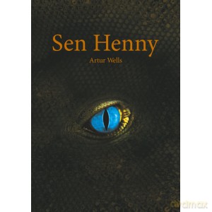 Sen Henny - Artur Wells [KSIĄŻKA]