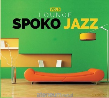 Spoko Jazz: Lounge. Volume 5 [CD]