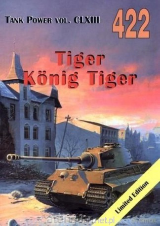 Tiger Konig Tiger nr. 422 - Janusz Lewoch [KSIĄŻKA]