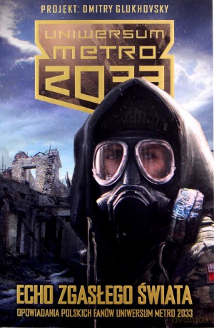 Uniwersum Metro 2033. Prawo do użycia siły - Denis Szabałow [KSIĄŻKA]
