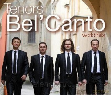 World Hits - Tenors Bel' Canto [CD]