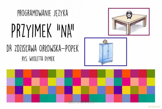 Zestaw. Przyimek Na - dr Zdzisława Orłowska-Popek [KSIĄŻKA]