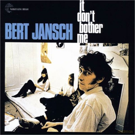 Bert Jansch: It Don't Bother Me [Winyl]