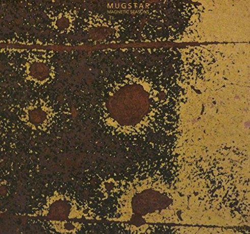 Mugstar: Magnetic Seasons (digipack) [CD]