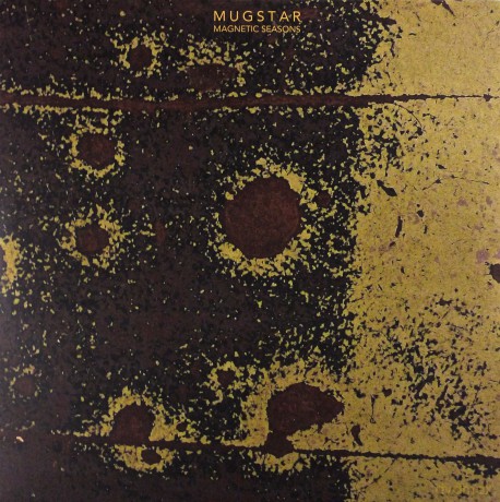 Mugstar: Magnetic Seasons [2xWinyl]