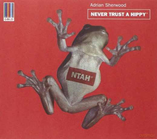 Adrian Sherwood: Never Trust A Hippy (digipack) [CD]