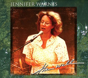 Jennifer Warnes: The Well (digipack) [CD]
