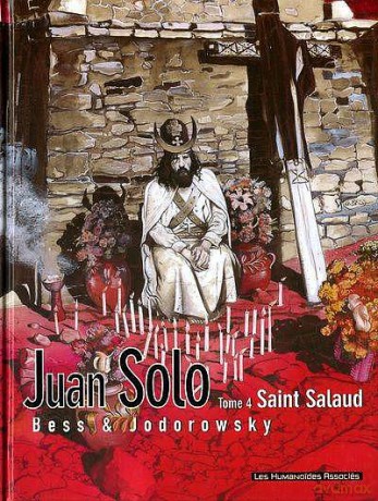 Ciało i trąd. Święty grzesznik Juan Solo (Tom 3 i 4) - Alexandro Jodorowsky (twarda) [KOMIKS]