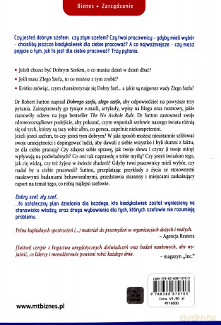 Dobry szef, zły szef. Jak być najlepszym i uczyć się od najgorszych - Robert I. Sutton [KSIĄŻKA]