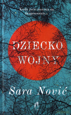 Dziecko wojny - Sara Novic (twarda) [KSIĄŻKA]