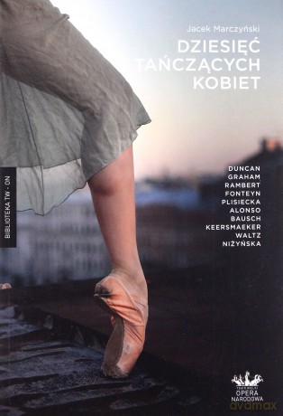 Dziesięć tańczących kobiet - Jacek Marczyński [KSIĄŻKA]