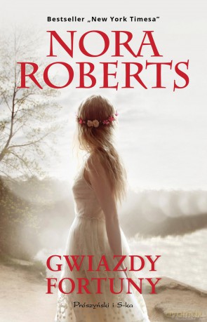 Gwiazdy fortuny - Nora Roberts [KSIĄŻKA]