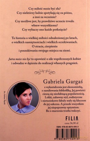 Jutra może nie być - Gabriela Gargaś [KSIĄŻKA]