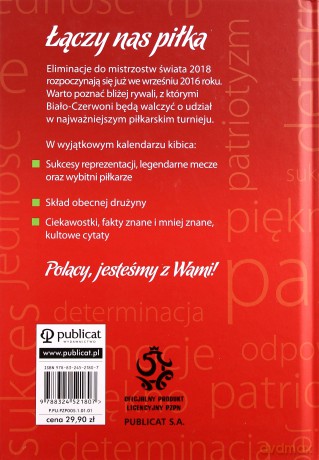 Kalendarz kibica 2016/2017. Piłka nożna jest super PZPN (twarda) [KSIĄŻKA]