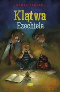 Klątwa Ezechiela - Romek Pawlak [KSIĄŻKA]