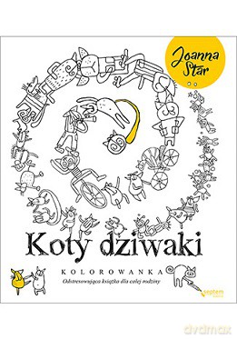 Koty dziwaki. Kolorowanka - Joanna Cypriak [KSIĄŻKA]