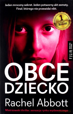 Obce dziecko - Rachel Abbott [KSIĄŻKA]