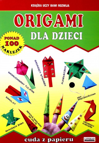 Origami dla dzieci [KSIĄŻKA]