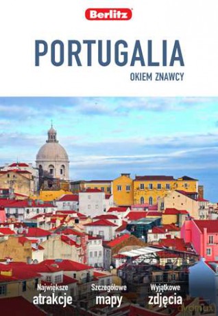 Portugalia okiem znawcy [KSIĄŻKA]